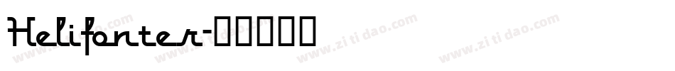 Helifonter字体转换