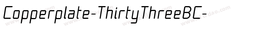 Copperplate-ThirtyThreeBC字体转换