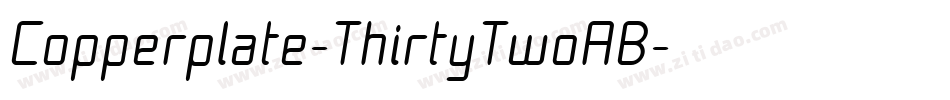 Copperplate-ThirtyTwoAB字体转换