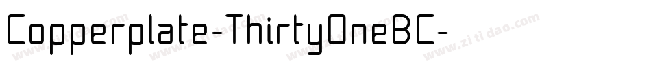 Copperplate-ThirtyOneBC字体转换