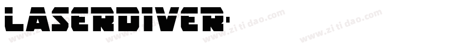 LASERDIVER字体转换