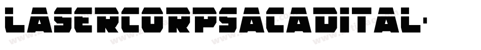 lasercorpsacadital字体转换