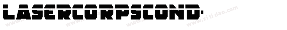 lasercorpscond字体转换