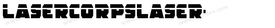 lasercorpslaser字体转换