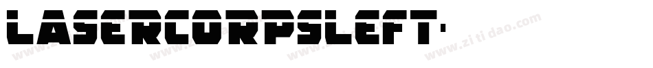 lasercorpsleft字体转换