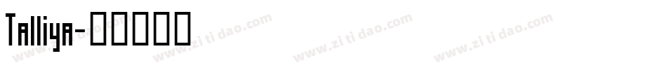 Talliya字体转换