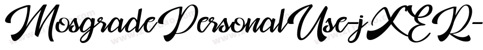 MosgradePersonalUse-jXER字体转换