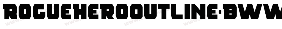RogueHeroOutline-BWWJ5字体转换