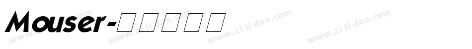 Mouser字体转换