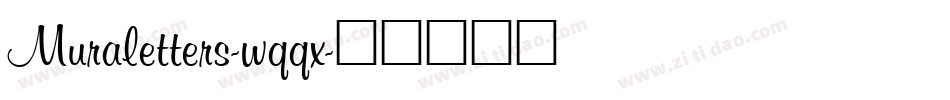 Muraletters-wqqx字体转换