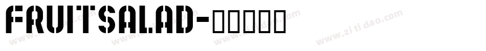 Fruitsalad字体转换