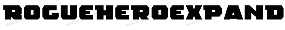 RogueHeroExpandedItalic-Yzz4q字体转换