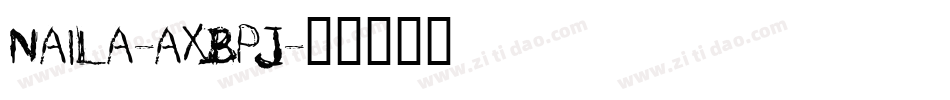 Naila-axBPJ字体转换