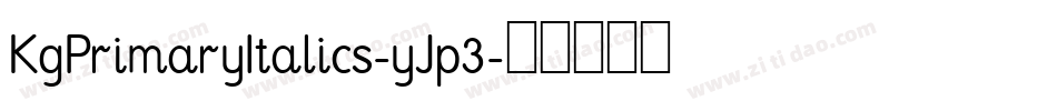 KgPrimaryItalics-yJp3字体转换