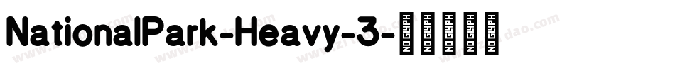 NationalPark-Heavy-3字体转换