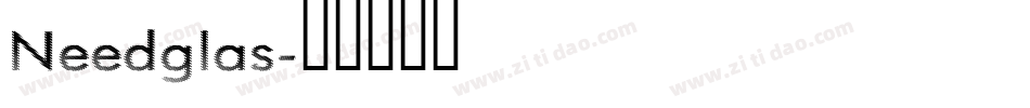 Needglas字体转换