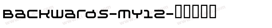 Backwards-mY12字体转换