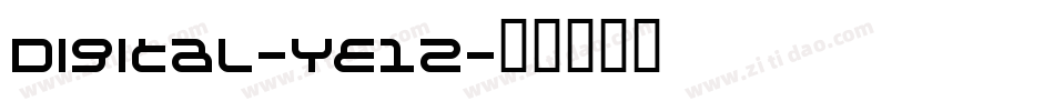 Digital-YE12字体转换