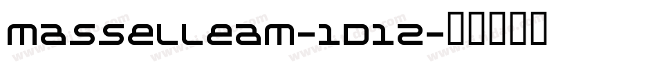 Masselleam-1D12字体转换