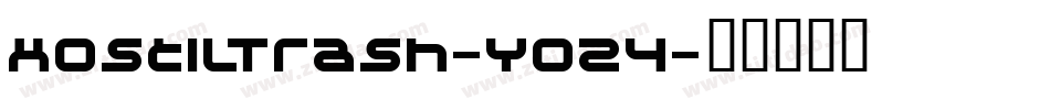 HostilTrash-YO24字体转换
