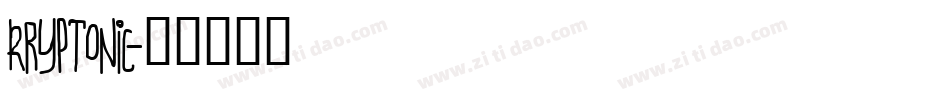 Kryptonic字体转换