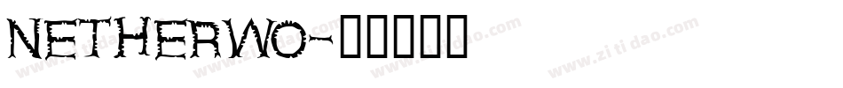 NETHERWO字体转换