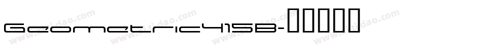 Geometric415B字体转换