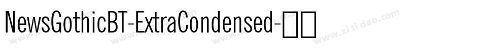 NewsGothicBT-ExtraCondensed字体转换