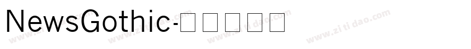 NewsGothic字体转换