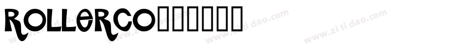 ROLLERCO字体转换