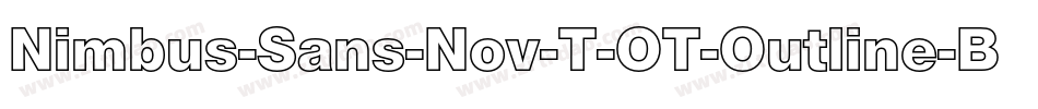 Nimbus-Sans-Nov-T-OT-Outline-Bold-2字体转换