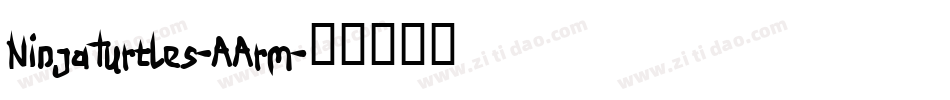 NinjaTurtles-AArm字体转换