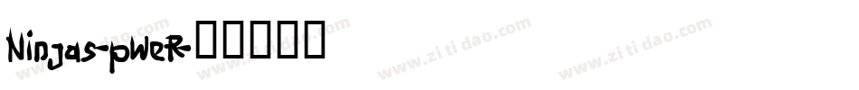 Ninjas-pWeR字体转换