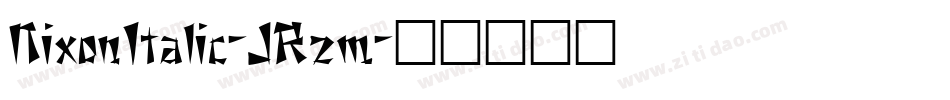 NixonItalic-JRzm字体转换