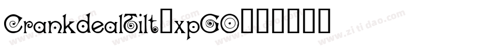 CrankdealTilt-xpGO字体转换