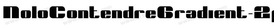 NoloContendreGradient-2pOW字体转换