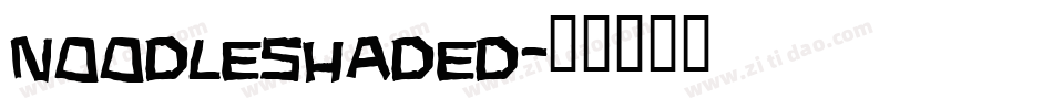 NoodleShaded字体转换