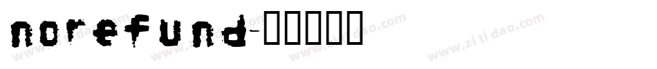 Norefund字体转换