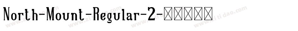 North-Mount-Regular-2字体转换