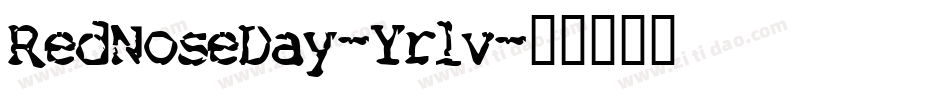 RedNoseDay-Yr1v字体转换