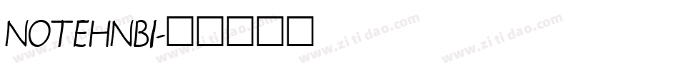 NOTEHNBI字体转换