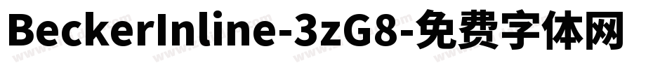 BeckerInline-3zG8字体转换