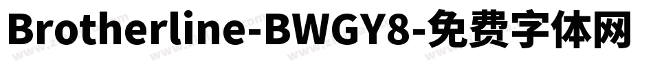 Brotherline-BWGY8字体转换