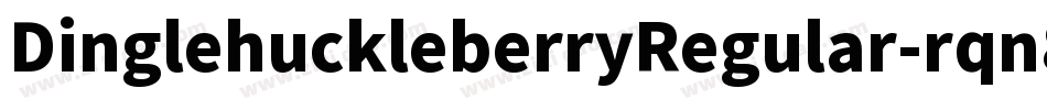 DinglehuckleberryRegular-rqn8字体转换