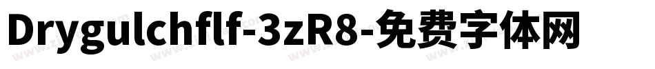 Drygulchflf-3zR8字体转换