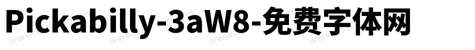 Pickabilly-3aW8字体转换