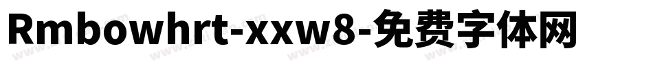 Rmbowhrt-xxw8字体转换