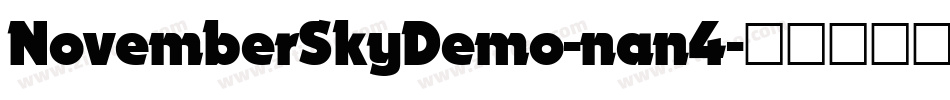 NovemberSkyDemo-nan4字体转换