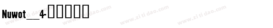 Nuwot__4字体转换