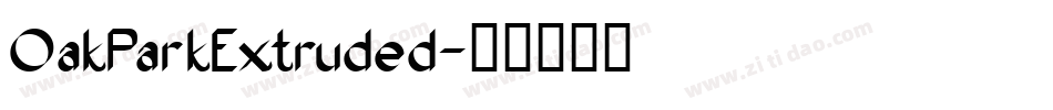 OakParkExtruded字体转换